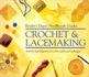 "Reader's Digest" Basic Guide Crochet and Lacemaking ("Reader's Digest" Needlecraft Guide)