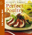 Reader's Digest Perfect Poultry (Eat Well, Live Well)