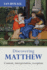 Discovering Matthew: Content, Interpretation, Reception