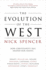 The Evolution of the West