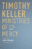 Ministries of Mercy: Learning to Care Like Jesus