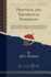 Practical and Theoretical Esperanto: a Handy Textbook for Beginners and Advanced Students, for Selfinstruction and Teaching Purposes; Containing Elementary Grammar, Formation of Words, Complete Syntax and Exercises (Classic Reprint)