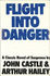Flight Into Danger