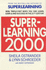 Super Learning 2000