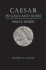 Caesar in Gaul and Rome War in Words