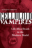 Celluloid Vampires: Life After Death in the Modern World