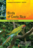 Birds of Costa Rica: a Field Guide (Corrie Herring Hooks) (Corrie Herring Hooks Series)