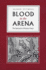 Blood in the Arena: the Spectacle of Roman Power