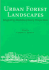 Urban Forest Landscapes: Integrating Multidisciplinary Perspectives