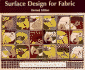Surface Design for Fabric