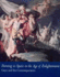 Painting in Spain in the Age of Enlightenment: Goya and His Contemporaries