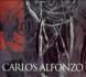 Triumph of the Spirit: Carlos Alfonzo, a Survey, 1975-1991 (English and Spanish Edition)