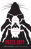 Pests in the City: Flies, Bedbugs, Cockroaches, and Rats (Weyerhaeuser Environmental Books)