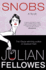 Snobs: a Novel