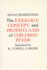 The Etiology, Concept and Prophylaxis of Childbed Fever (Volume 2)