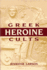 Greek Heroine Cults (Wisconsin Studies in Classics)