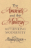 The Ancients and the Moderns: Rethinking Modernity
