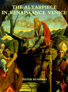 The Altarpiece in Renaissance Venice