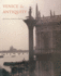 Venice and Antiquity: the Venetian Sense of the Past