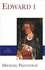Edward I (the English Monarchs Series)