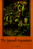 The Spanish Inquisition: A Historical Revision