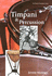 Timpani and Percussion (Yale Musical Instrument Series)