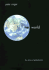 One World � the Ethics of Globalization (the Terry Lectures)