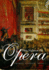 First Nights at the Opera
