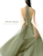 Ralph Rucci: the Art of Weightlessness