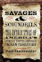 Savages & Scoundrels