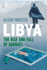 Libya-the Rise and Fall of Qaddafi