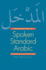 Introduction to Spoken Standard Arabic: a Conversational Course on Dvd, Part 2