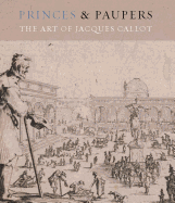 Princes and Paupers: the Art of Jacques Callot