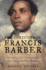 The Fortunes of Francis Barber: the True Story of the Jamaican Slave Who Became Samuel Johnson? S Heir