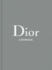 Dior: the Collections, 1947-2017 (Catwalk)