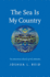 The Sea is My Country: the Maritime World of the Makahs (the Henry Roe Cloud Series on American Indians and Modernity)