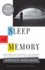 Sleep of Memory: a Novel (the Margellos World Republic of Letters)