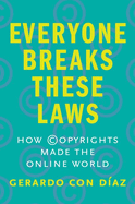 Everyone Breaks These Laws