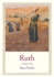 Ruth: a Migrant's Tale