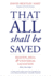 That All Shall Be Saved: Heaven, Hell, and Universal Salvation