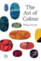 The Art of Colour: the History of Art in 39 Pigments
