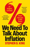 We Need to Talk About Inflation: 14 Urgent Lessons From the Last 2, 000 Years