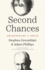 Second Chances: Shakespeare and Freud (the Anthony Hecht Lectures in the Humanities Series)