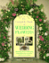 The Complete Book of Wedding Flowers: Stunning Flower Arranging Inspiration for Everyone and Every Location
