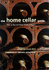 The Home Cellar Guide
