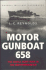 Cassell Military Classics: Motor Gunboat 658: the Small Boat War in the Mediterranean