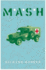 Mash (Cassell Military Paperbacks)