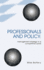 Professionals and Policy: Management Strategy in a Competitive World