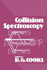 Collision Spectroscopy