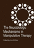 The Neurobiologic Mechanisms in Manipulative Therapy